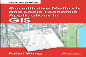 Quantitative methods and socio-economic applications in GIS